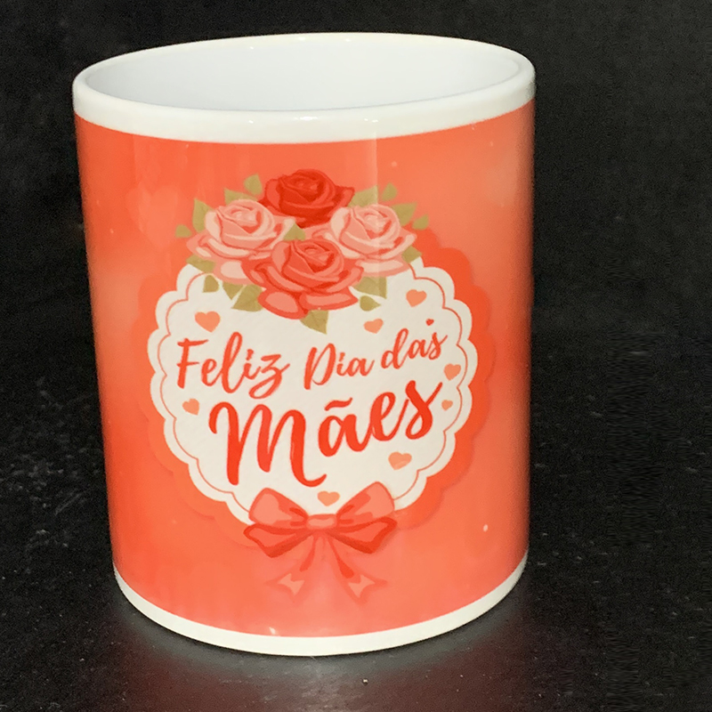 Caneca dia das mães "feliz dia das mães"